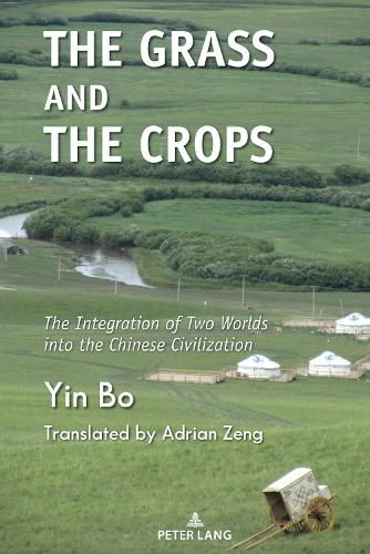Cover image for The Grass and the Crops