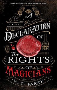 Cover image for A Declaration of the Rights of Magicians: The Shadow Histories, Book One