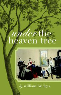 Cover image for Under the Heaven Tree