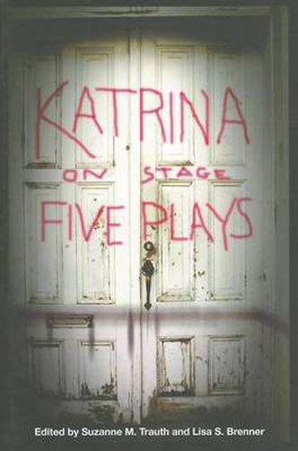 Cover image for Katrina on Stage: Five Plays