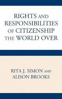 Cover image for The Rights and Responsibilities of Citizenship the World Over