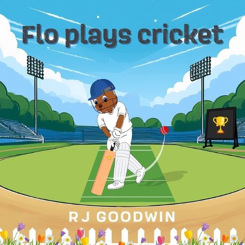 Cover image for Flo Plays Cricket