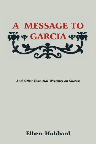 Cover image for A Message to Garcia