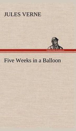 Cover image for Five Weeks in a Balloon