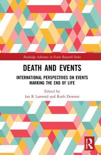 Cover image for Death and Events: International Perspectives on Events Marking the End of Life