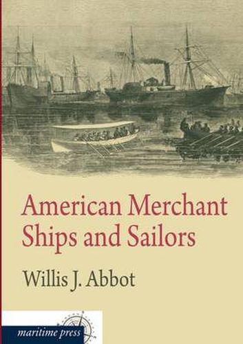 Cover image for American Merchant Ships and Sailors