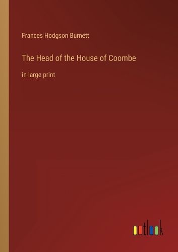 Cover image for The Head of the House of Coombe