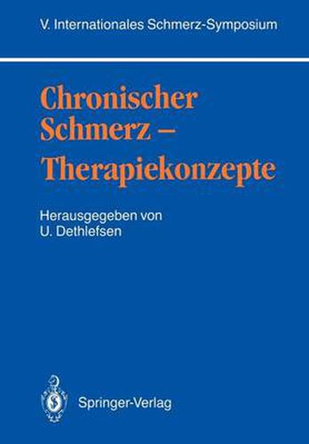 Chronischer Schmerz - Therapiekonzepte