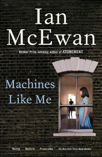 Cover image for Machines Like Me: A Novel
