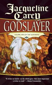 Cover image for Godslayer: Volume II of the Sundering