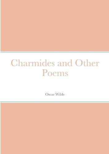 Cover image for Charmides and Other Poems