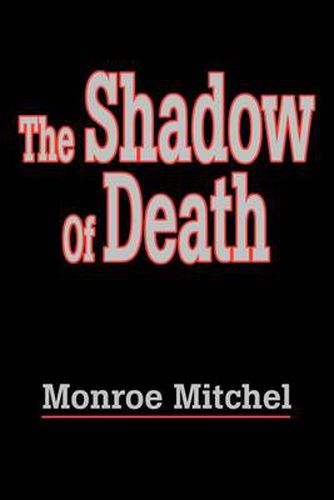 Cover image for The Shadow of Death