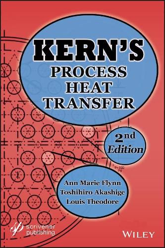 Cover image for Kern's Process Heat Transfer, Second Edition