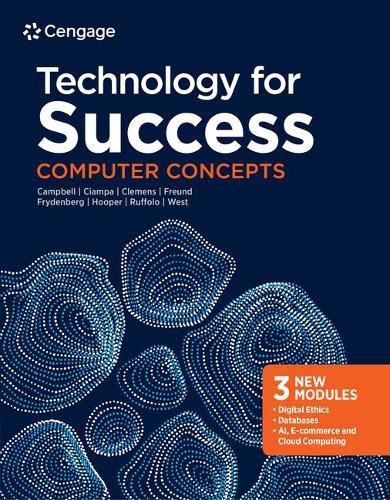 Bundle: Technology for Success: Computer Concepts, 2020 + New Perspectives Microsoft Office 365 & Access 2019 Comprehensive + New Perspectives Microsoft Office 365 & Office 2019 Introductory + New Perspectives Microsoft Office 365 & Excel 2019 Comprehensiv