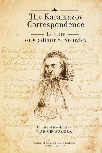 Cover image for The Karamazov Correspondence: Letters of Vladimir S. Soloviev