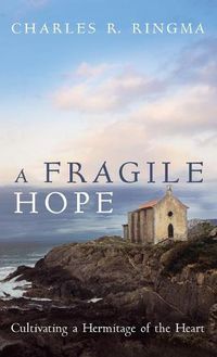 Cover image for A Fragile Hope