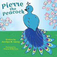 Cover image for Pierre the Peacock