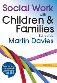 Cover image for Social Work with Children and Families