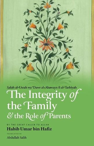 Cover image for The Integrity of the Family & the Role of Parents