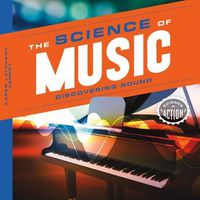 Cover image for Science of Music: Discovering Sound