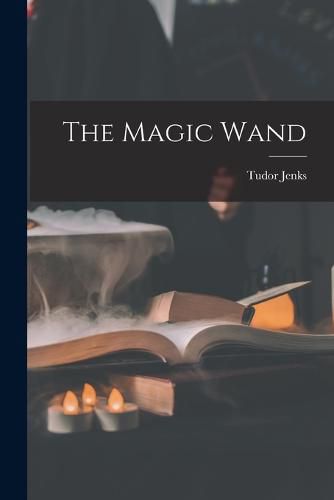 Cover image for The Magic Wand