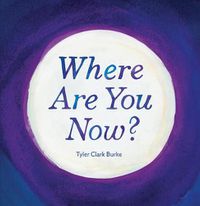 Cover image for Where Are You Now?