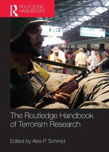 Cover image for The Routledge Handbook of Terrorism Research