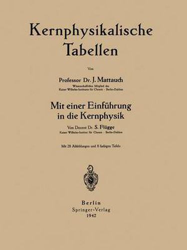 Cover image for Kernphysikalische Tabellen: Mit Einer Einfuhrung in Die Kernphysik
