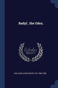 Cover image for Badyi', the Odes;