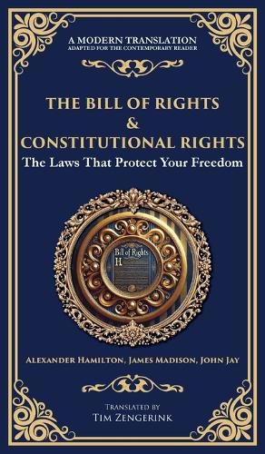 Cover image for The Bill of Rights & Constitutional Amendments