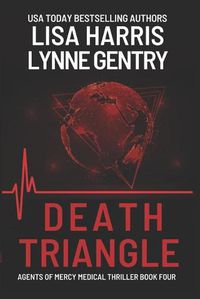 Cover image for Death Triangle: A Medical Thriller