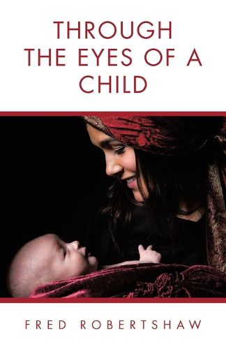 Cover image for Through the Eyes of a Child