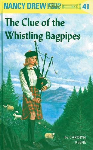 Cover image for Nancy Drew 41: the Clue of the Whistling Bagpipes