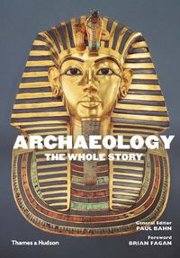 Cover image for Archaeology: The Whole Story