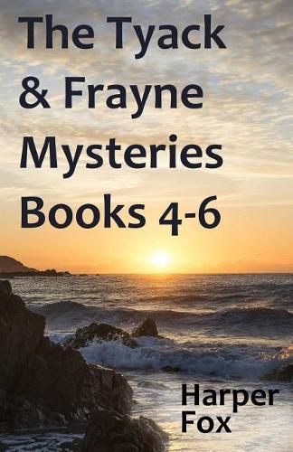 Cover image for The Tyack & Frayne Mysteries - Books 4-6