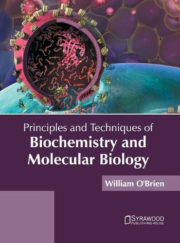 Cover image for Principles and Techniques of Biochemistry and Molecular Biology