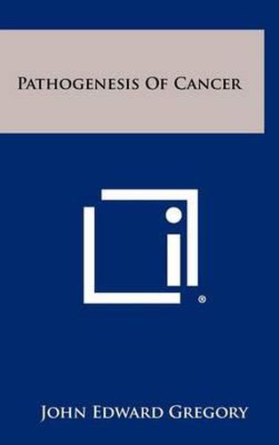 Cover image for Pathogenesis of Cancer