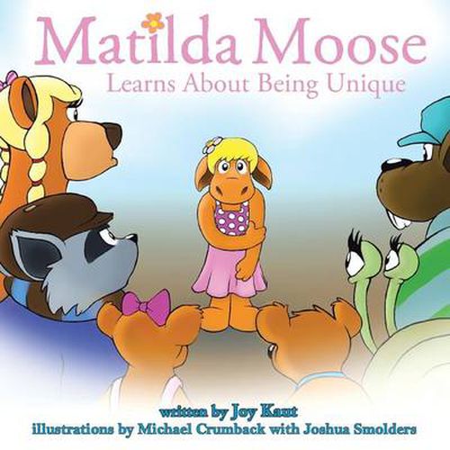 Cover image for Matilda Moose Learns about Being Unique