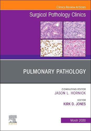 Cover image for Pulmonary Pathology,An Issue of Surgical Pathology Clinics