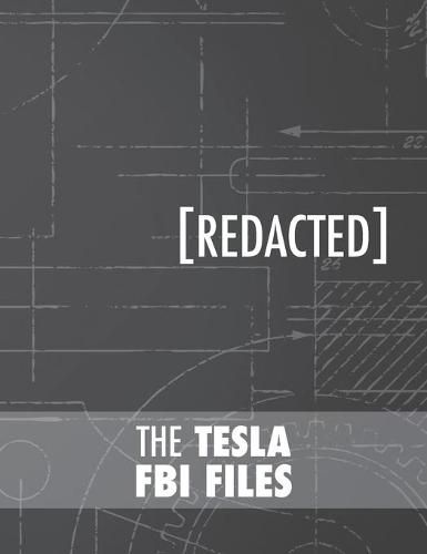 The Tesla FBI Files