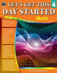 Cover image for Let's Get This Day Started: Math (Gr. 4)