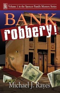 Cover image for Bank Robbery!