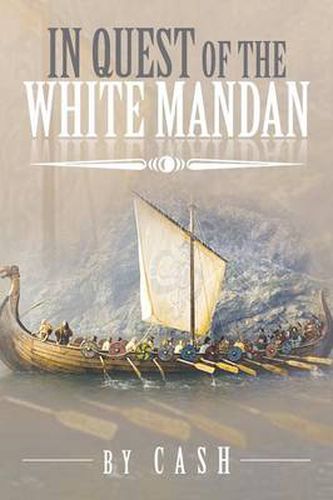 Cover image for In Quest of the White Mandan