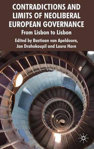 Cover image for Contradictions and Limits of Neoliberal European Governance: From Lisbon to Lisbon