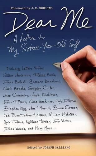 Cover image for Dear Me: A Letter to My Sixteen-Year-Old Self