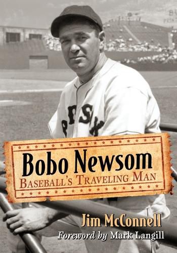 Cover image for Bobo Newsom: Baseball's Traveling Man