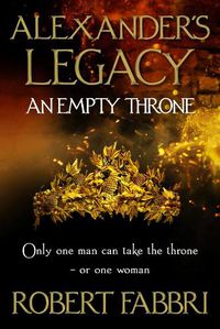 Cover image for An Empty Throne: 'Hugely enjoyable' Conn Iggulden