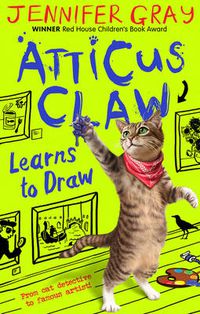 Cover image for Atticus Claw Learns to Draw