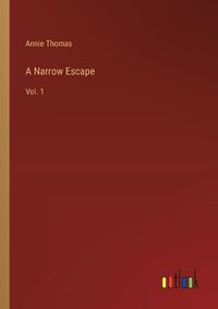 Cover image for A Narrow Escape