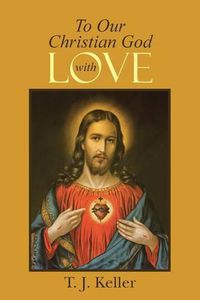 Cover image for To Our Christian God with Love